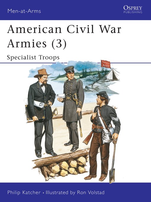 Title details for American Civil War Armies (3) by Philip Katcher - Available